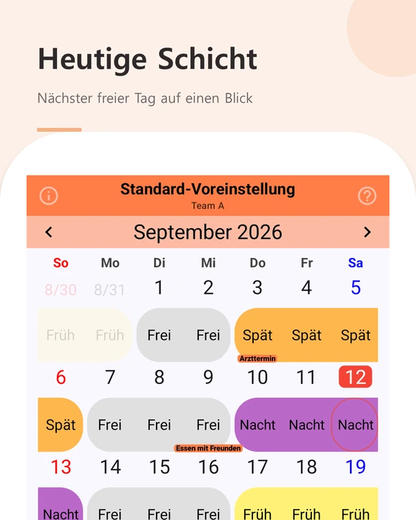 Heutige Schicht — Monatsansicht mit heutiger Schicht und nächstem freien Tag