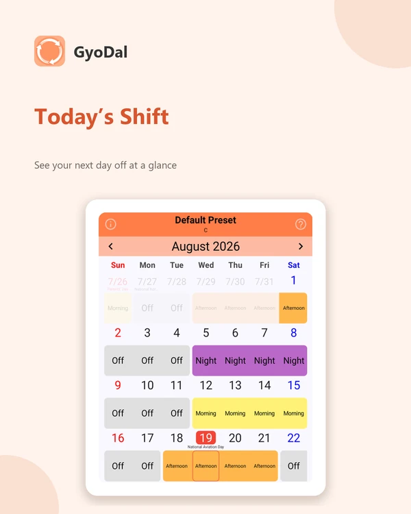 Month view with today's shift and the next day off highlighted