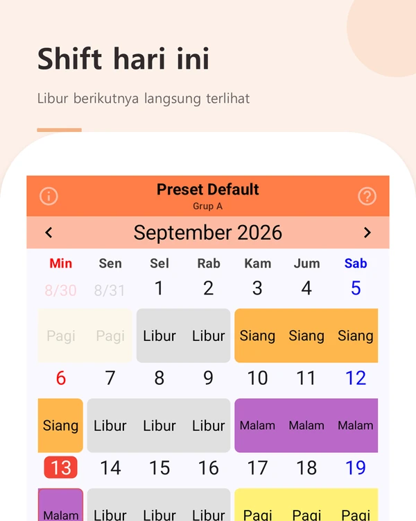Shift hari ini — tampilan bulanan dengan shift hari ini dan libur berikutnya
